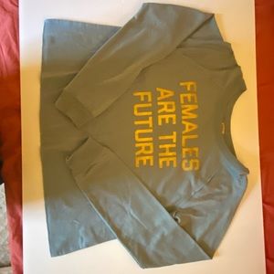 “Females are the future” long sleeve shirt